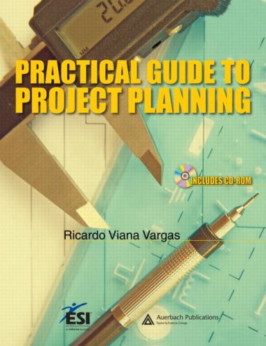 Practical Guide to Project Planning [With CDROM]