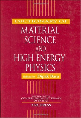 Dictionary of Material Science and High Energy Physics