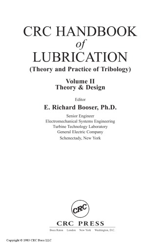 CRC handbook of lubrication : theory and practice of tribology