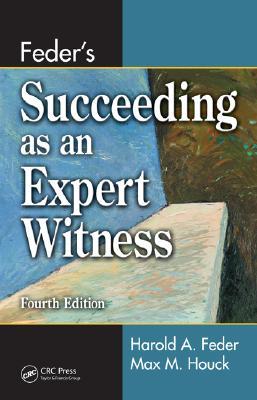 Feder's Succeeding as an Expert Witness