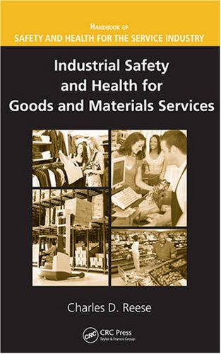 Industrial Safety and Health for Goods and Materials Services