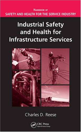 Industrial safety and health for infrastructure services