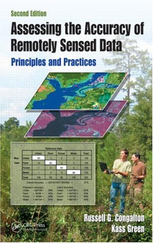 Assessing the Accuracy of Remotely Sensed Data
