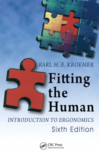 Fitting the human : introduction to ergonomics