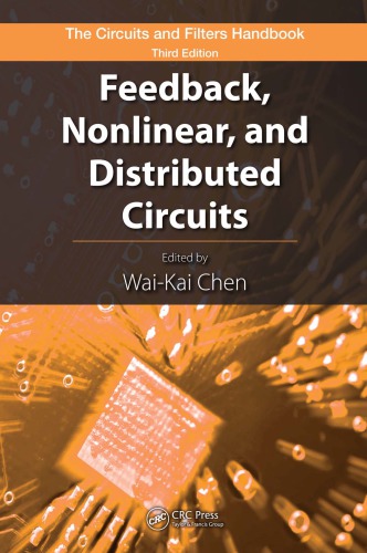 Feedback, Nonlinear, and Distributed Circuits.