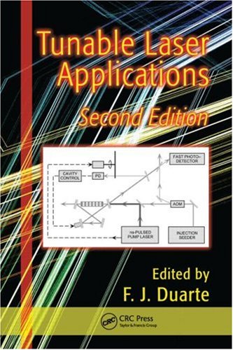 Tunable Laser Applications (Optical Science and Engineering)