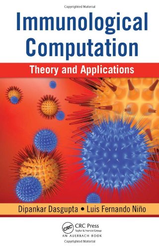 Immunological Computation : Theory and Applications.