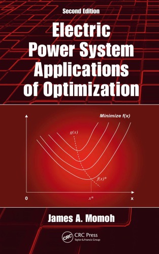 Electric Power System Applications of Optimization, Second Edition.