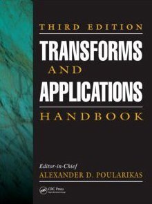 Transforms and Applications Handbook