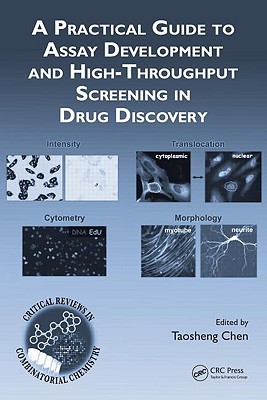 A Practical Guide to Assay Development and High-Throughput Screening in Drug Discovery