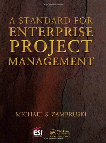 A Standard For Enterprise Project Management (Esi International Project Management)