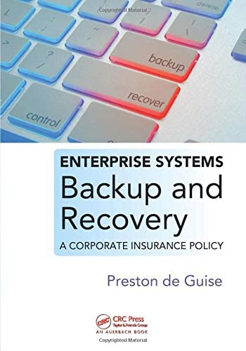 Enterprise Systems Backup and Recovery