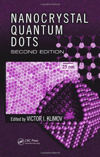 Nanocrystal Quantum Dots, Second Edition (Laser And Optical Science And Technology)