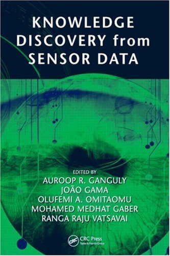 Knowledge Discovery from Sensor Data