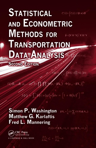 Statistical and econometric methods for transportation data analysis