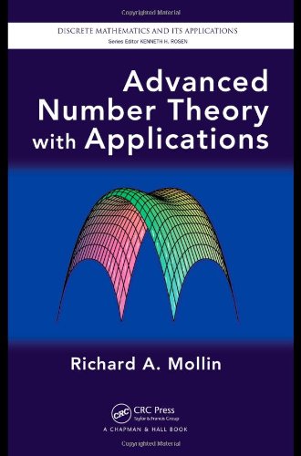 Advanced Number Theory With Applications (Discrete Mathematics And Its Applications)