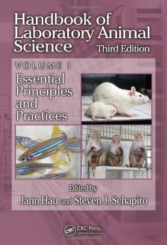 Handbook of Laboratory Animal Science, Volume I