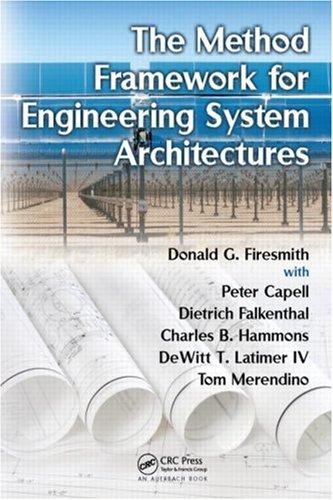 The Method Framework for Engineering System Architectures