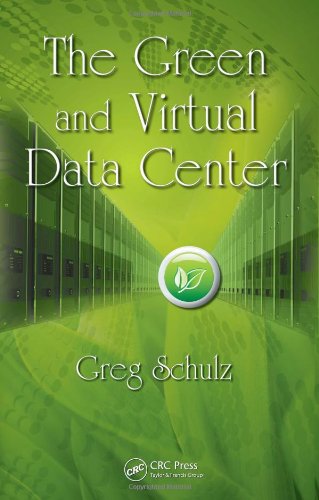 The Green and Virtual Data Center