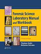 Forensic Science Laboratory Manual and Workbook