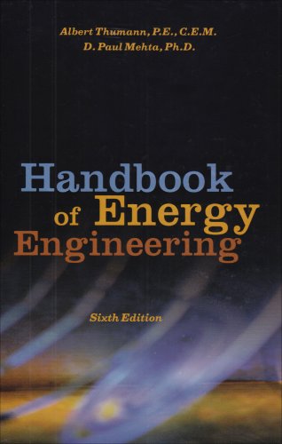 Handbook of Energy Engineering, Sixth Edition