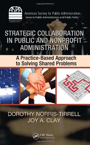 Strategic Collaboration in Public and Nonprofit Administration