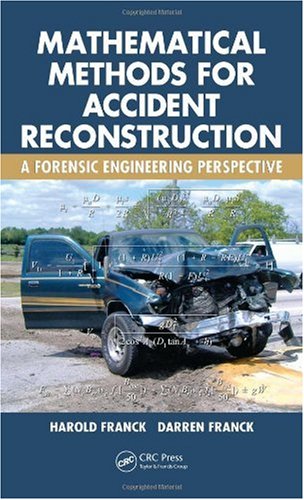 Mathematical Methods for Accident Reconstruction