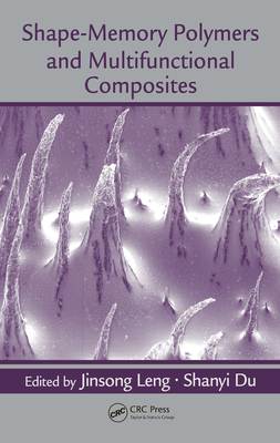 Shape-Memory Polymers and Multifunctional Composites