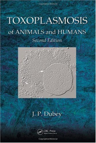 Toxoplasmosis of Animals and Humans