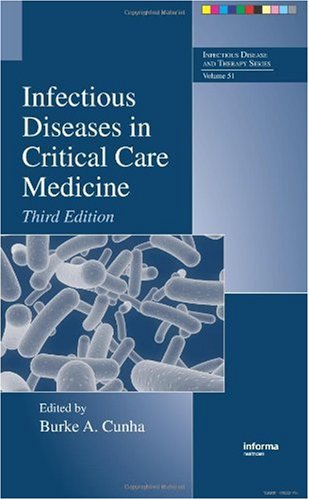 Infectious Diseases in Critical Care Medicine