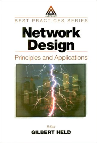 Network Design : Principles and Applications.