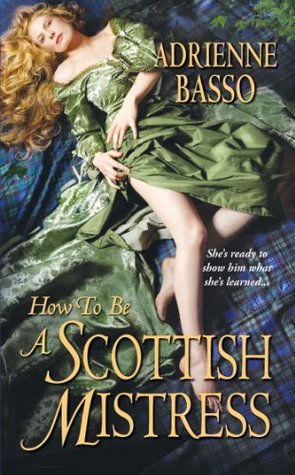 How to be a Scottish Mistress