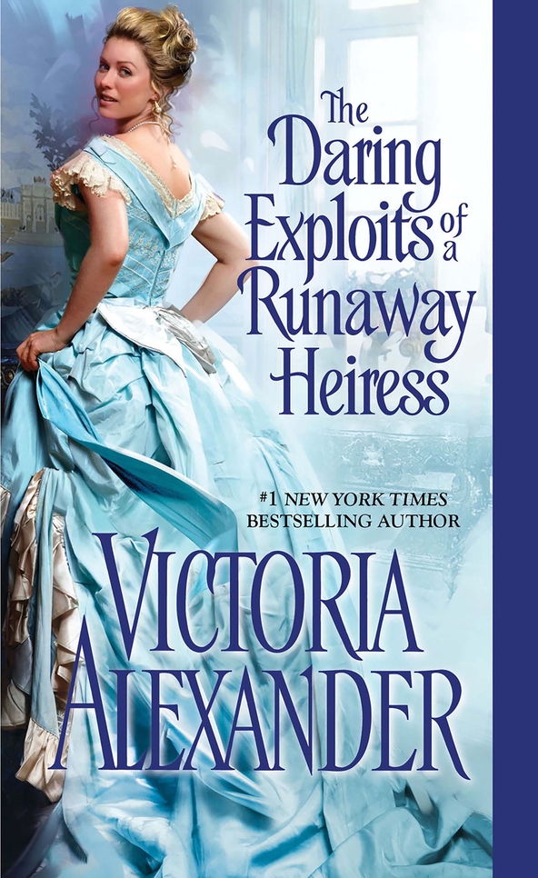 The Daring Exploits of a Runaway Heiress