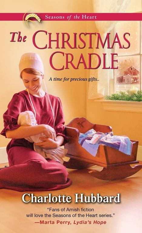 The Christmas Cradle (Seasons of the Heart)