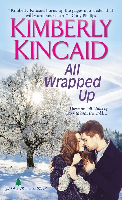 All Wrapped Up (A Pine Mountain Novel)