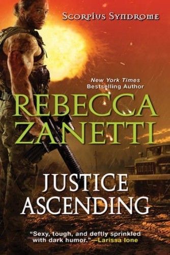 Justice Ascending (The Scorpius Syndrome)