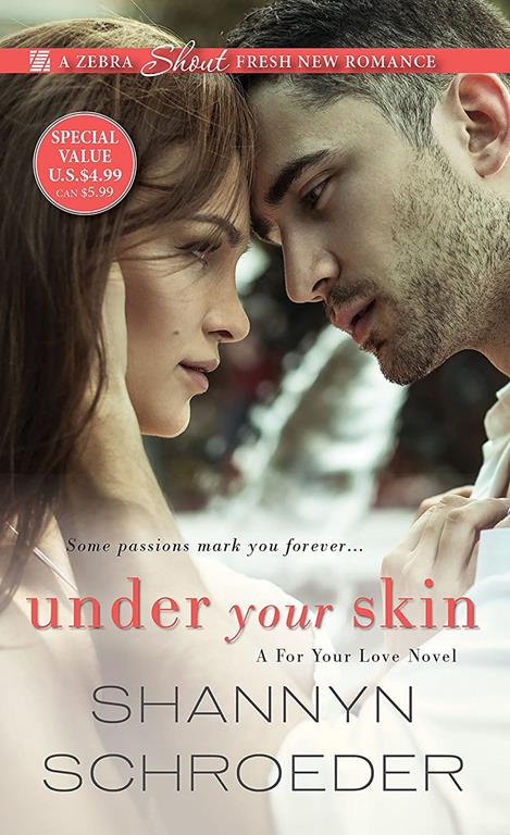 Under Your Skin (A For Your Love Novel)