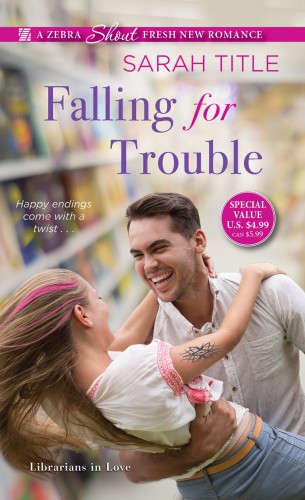 Falling for Trouble