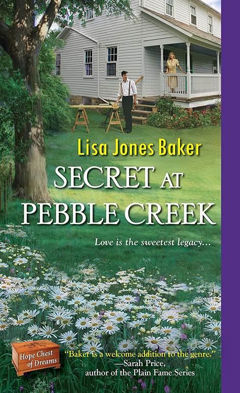 Secret at Pebble Creek (Hope Chest of Dreams)