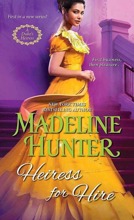 Heiress for Hire (A Duke's Heiress Romance)