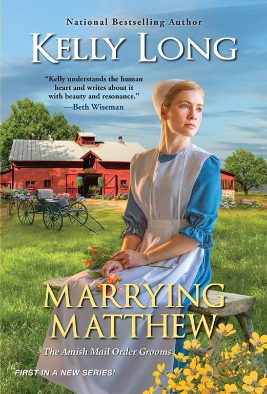 Marrying Matthew (Amish Mail Order Grooms)