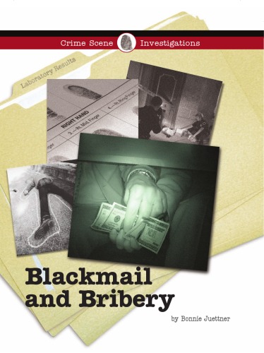 Blackmail and Bribery