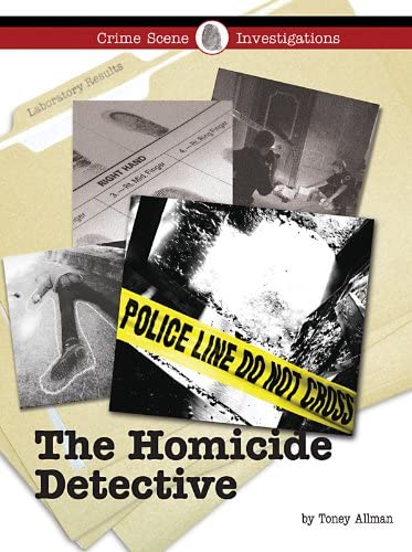 The Homicide Detective (Crime Scene Investigations)