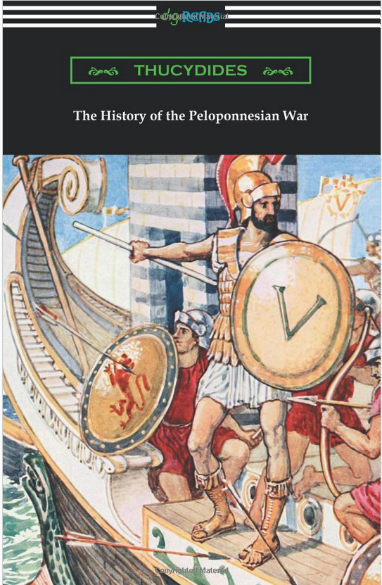 The History of the Peloponnesian War (Translated by Richard Crawley)