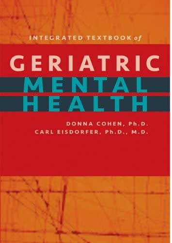 Integrated Textbook of Geriatric Mental Health