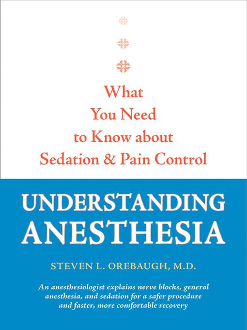 Understanding Anesthesia