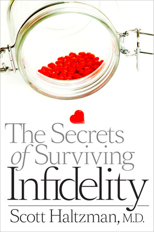 The Secrets of Surviving Infidelity