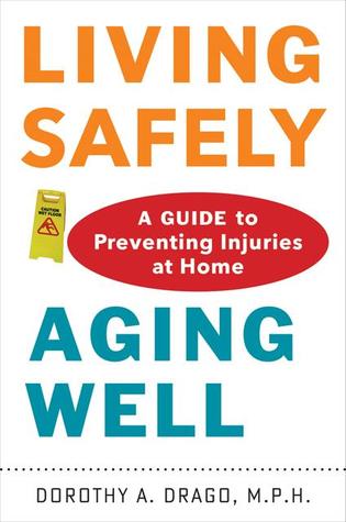 Living Safely, Aging Well