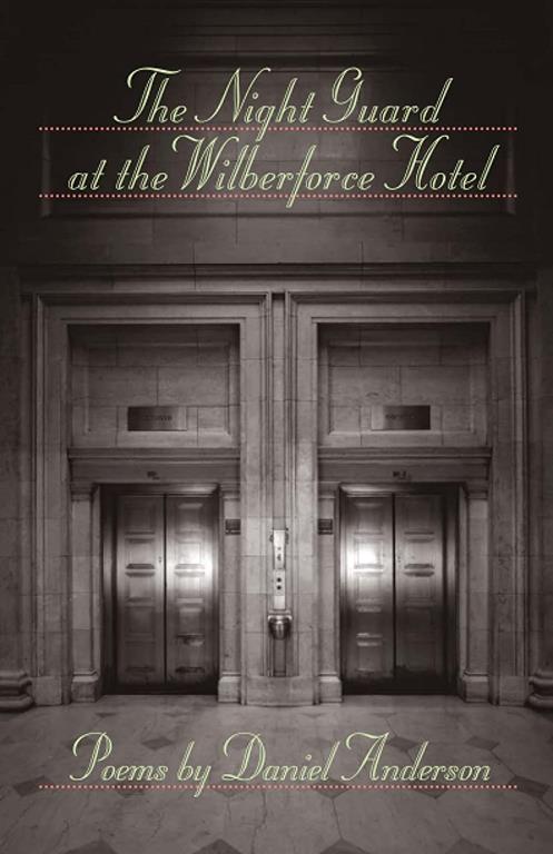 The Night Guard at the Wilberforce Hotel