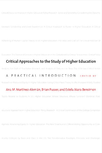 Critical Approaches to the Study of Higher Education